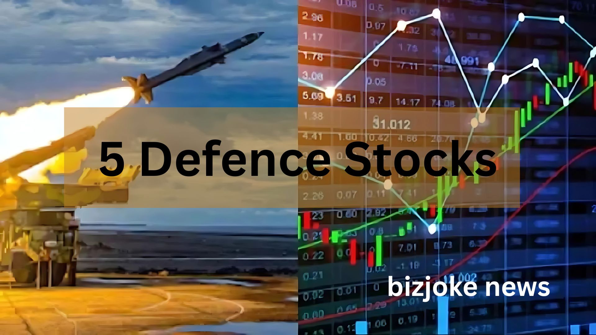 5 Defence Stocks
